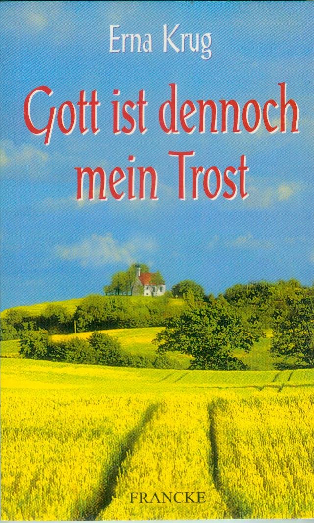 Gott ist dennoch mein Trost: Briefe für Angefochtene (TELOS - Taschenbücher) Essays & Short Stories