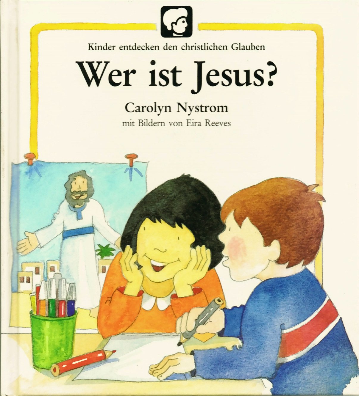 Kinder entdecken den christlichen Glauben / Wer ist Jesus? (TELOS - Kinderbücher) Books