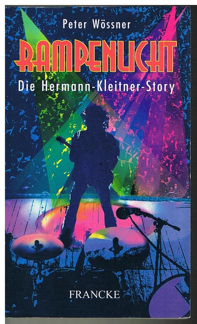 Rampenlicht - die Hermann Kleitner Story (TELOS - Taschenbücher) Social Sciences