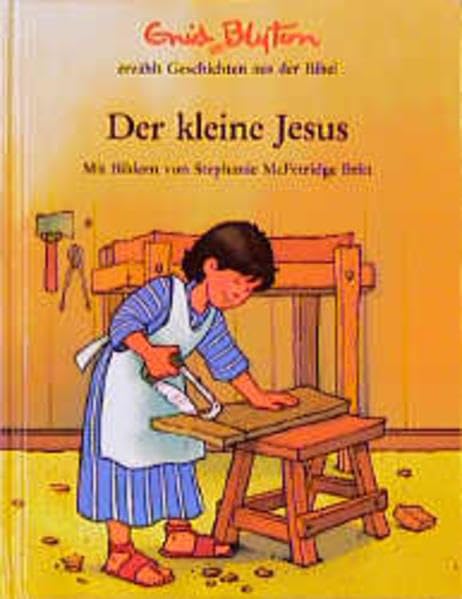 Geschichten aus der Bibel / Der kleine Jesus (TELOS - Kinderbücher) Books