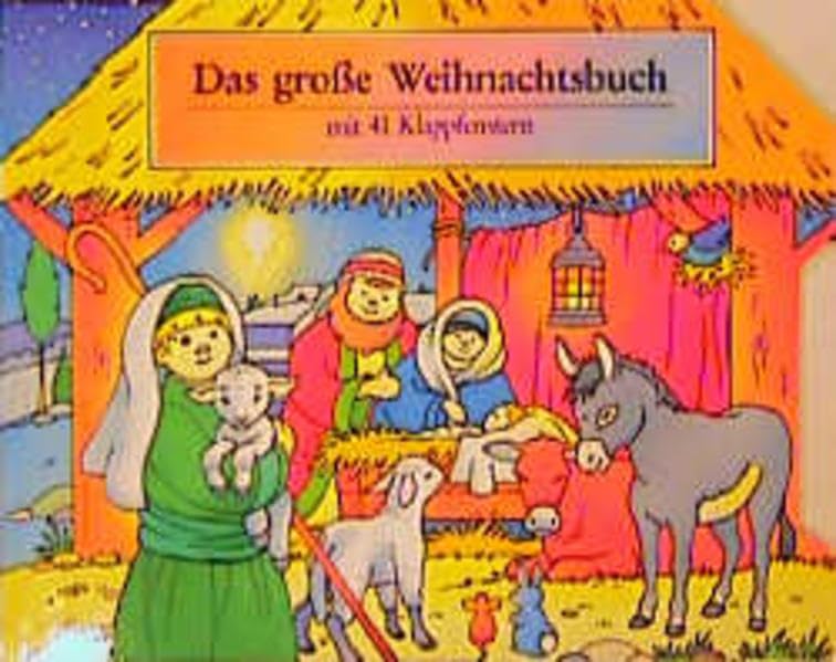 Das grosse Weihnachtsbuch (TELOS - Kinderbücher) Books
