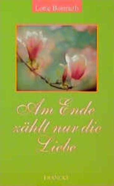 Am Ende zählt nur die Liebe (TELOS - Taschenbücher) Books