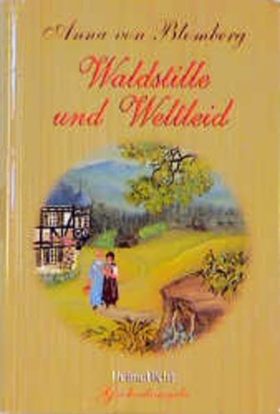 Waldstille und Weltleid (Heimatlicht Geschenkausgabe) Books