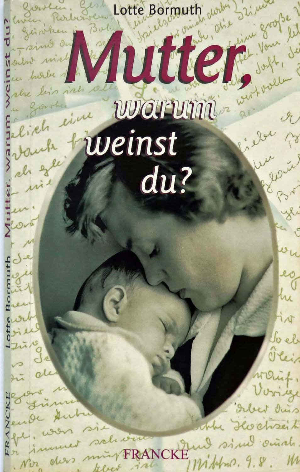 Mutter, warum weinst du? (TELOS - Taschenbücher) Books