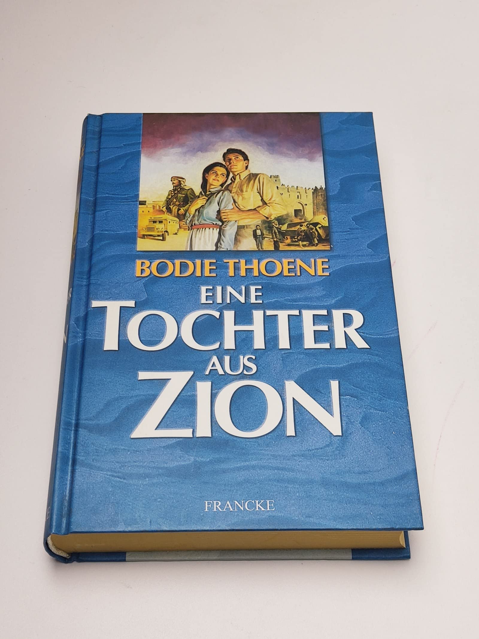 Die Zion-Chroniken - Millenium-Ausgabe / Eine Tochter aus Zion Religion & Esotericism