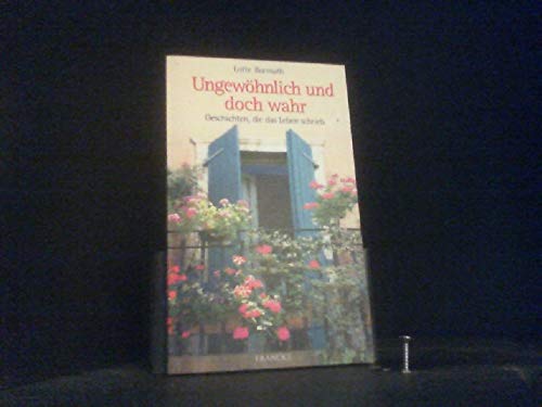 Ungewöhnlich und doch wahr Books