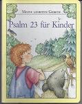 Der Psalm 23: Meine liebsten Gebete Non-fiction