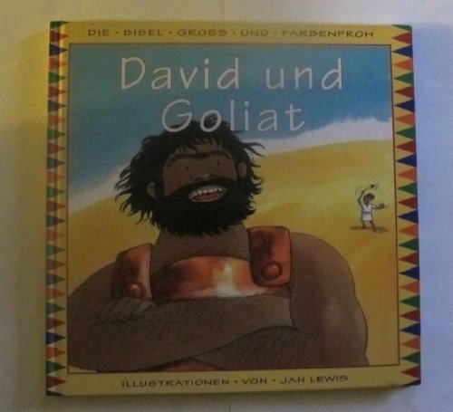 David und Goliat: Die Bibel gross und farbenfroh Books