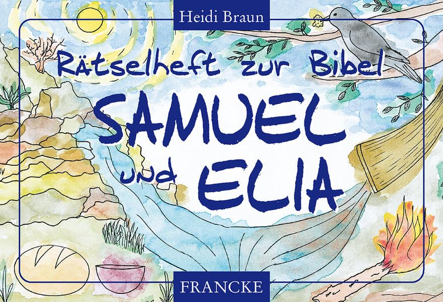Elia und Samuel (Rätselhefte zur Bibel) Non-fiction
