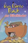 Das bunte Buch der Bibelkinder Non-fiction