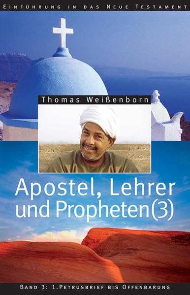 Apostel, Lehrer und Propheten. Einführung in das Neue Testament / Apostel, Lehrer und Propheten. Einführung in das Neue Testament Religion & Esotericism