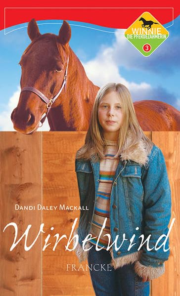 Wirbelwind (Winnie, die Pferdezähmerin) Novels & Short Stories