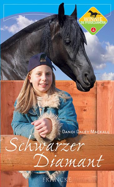 Winnie, die Pferdezähmerin Bd. 4: Schwarzer Diamant Novels & Short Stories