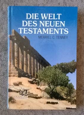 Die Welt des neuen Testaments Religion & Esotericism
