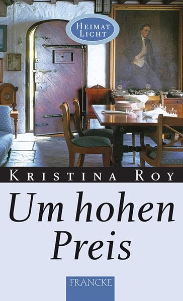 Um hohen Preis (Heimatlicht) Contemporary literature