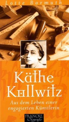 Käthe Kollwitz: Aus dem Leben einer engagierten Künstlerin Memories