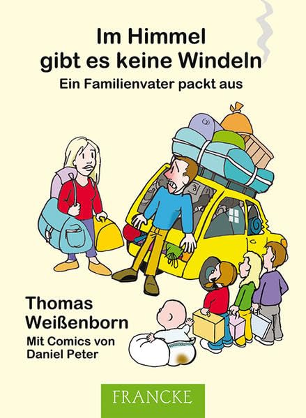 Im Himmel gibt es keine Windeln: Ein Familienvater packt aus Manga