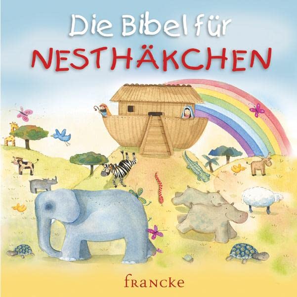 Die Bibel für Nesthäkchen book