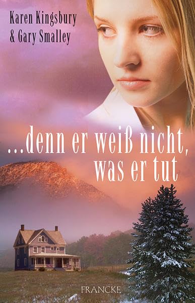... denn er weiß nicht, was er tut (Die Wege meiner Kinder) Action & Adventure