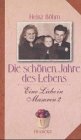 Eine Liebe in Masuren / Die schönen Jahre des Lebens Contemporary literature