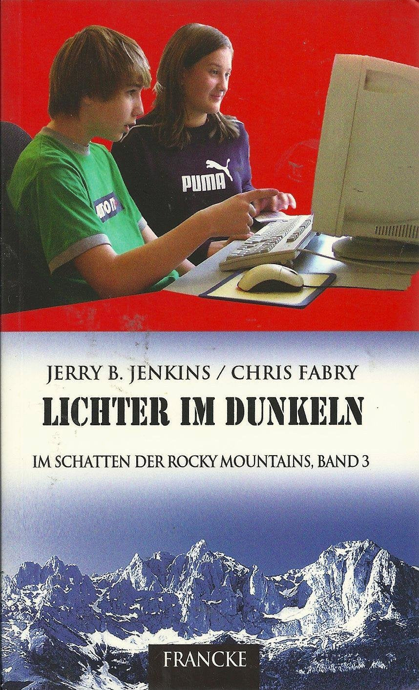 Lichter im Dunkeln (Im Schatten der Rocky Mountains) Novels & Short Stories