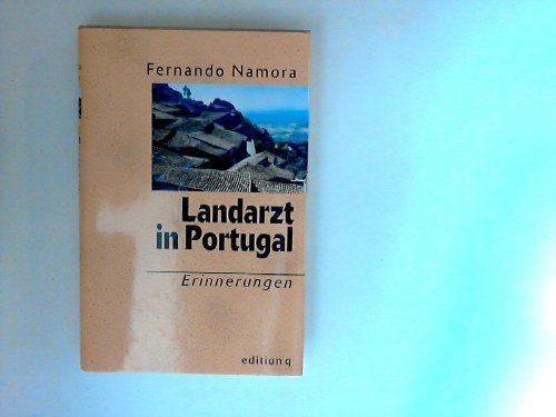 Landarzt in Portugal: Erinnerungen Books