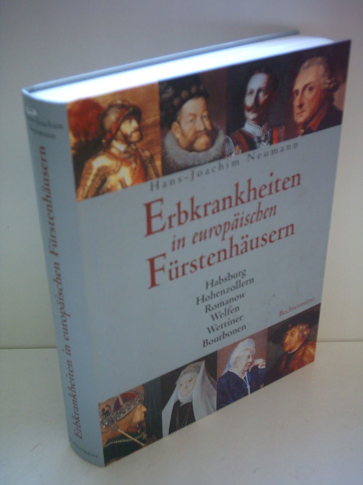 Erbkrankheiten in europäischen Fürstenhäusern Politics & History