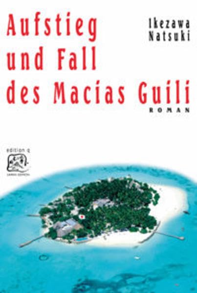 Aufstieg und Fall des Macias Guili Contemporary literature