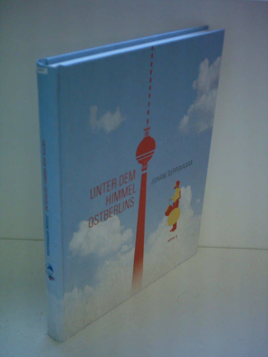 Unter dem Himmel Ostberlins. Mit DVD German history