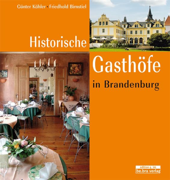 Historische Gasthöfe in Brandenburg Leisure, Home & Garden