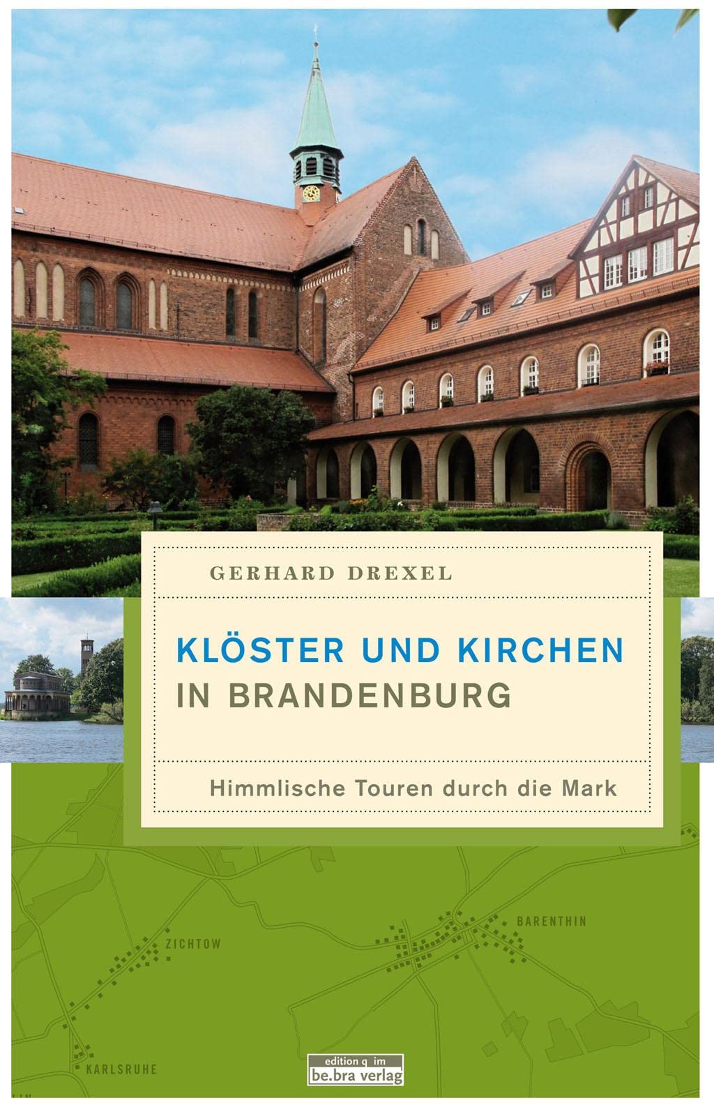 Klöster und Kirchen in Brandenburg Film, Art & Culture