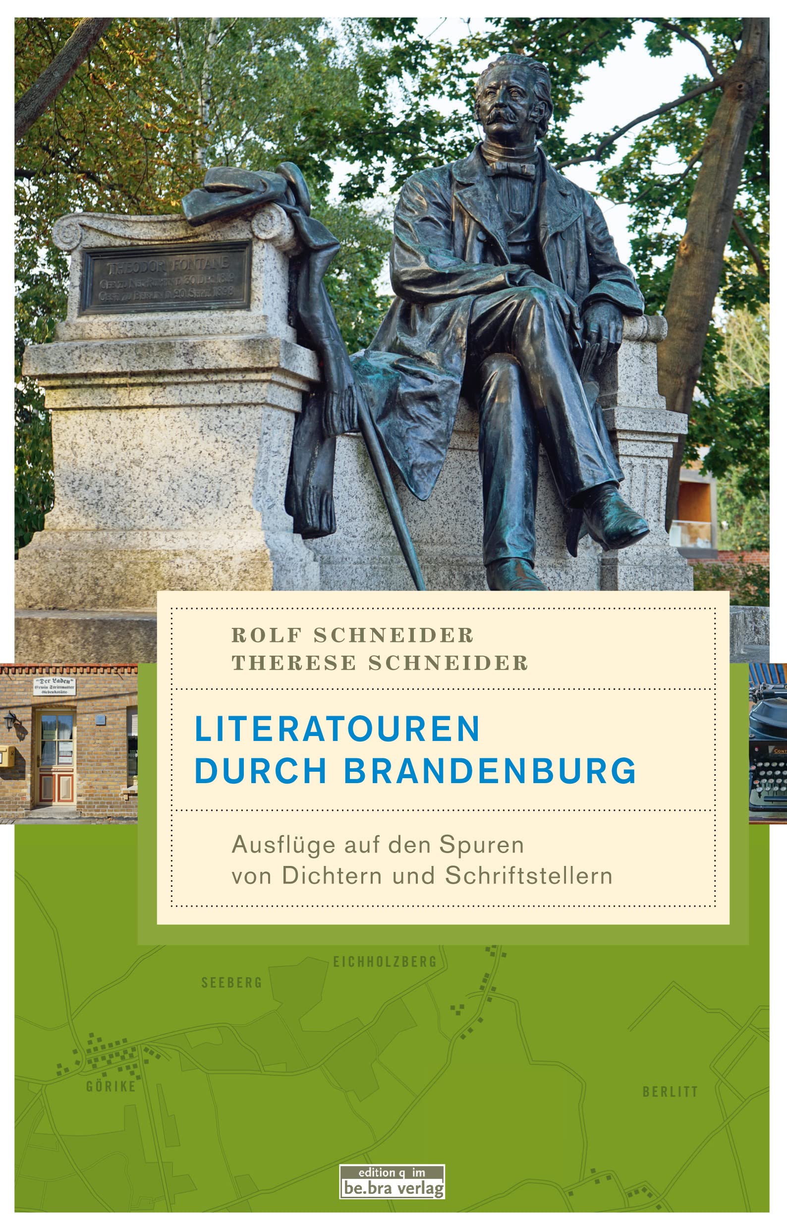 Literatouren durch Brandenburg: Ausflüge auf den Spuren von Dichtern und Schriftstellern (Unterwegs in Brandenburg) Poetry
