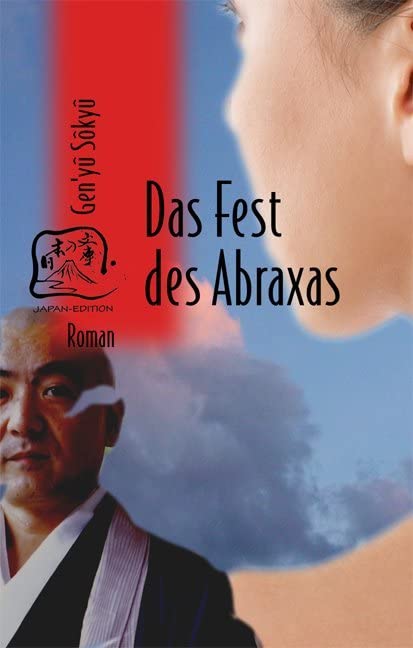 Das Fest des Abraxas: Roman (Japan-Edition) Contemporary literature