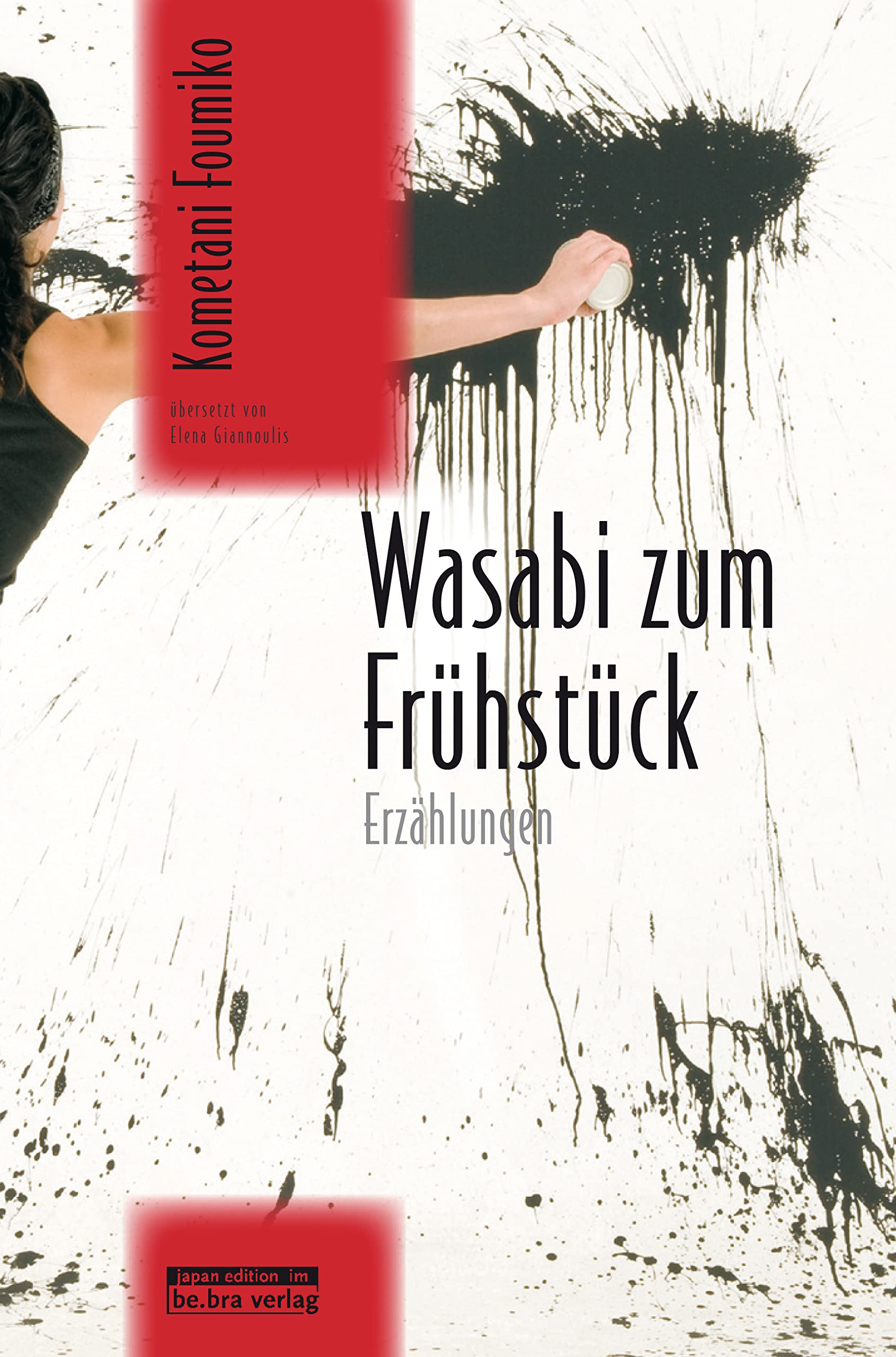 Wasabi zum Frühstück. Erzählungen (Japan-Edition) Contemporary literature