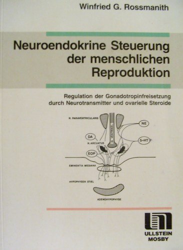 Neuroendokrine Steuerung der menschlichen Reproduktion Books