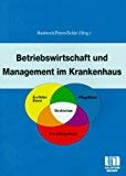 Betriebswirtschaft und Management im Krankenhaus Books