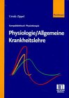 Kompaktlehrbuch Physiotherapie, Physiologie, Allgemeine Krankheitslehre Medicine
