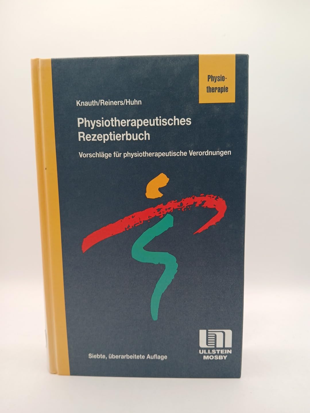 Physiotherapeutisches Rezeptierbuch Medicine Books