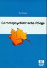 Gerontopsychiatrische Pflege Medicine