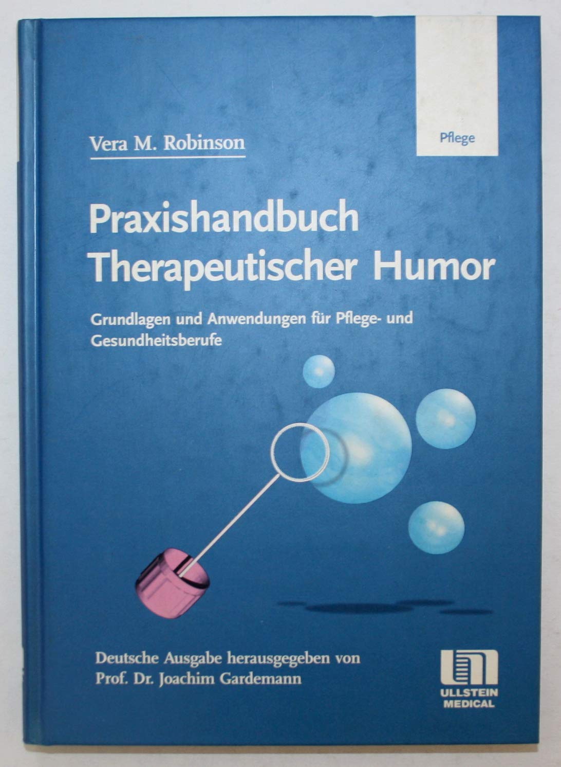 Praxishandbuch Therapeutischer Humor Medicine
