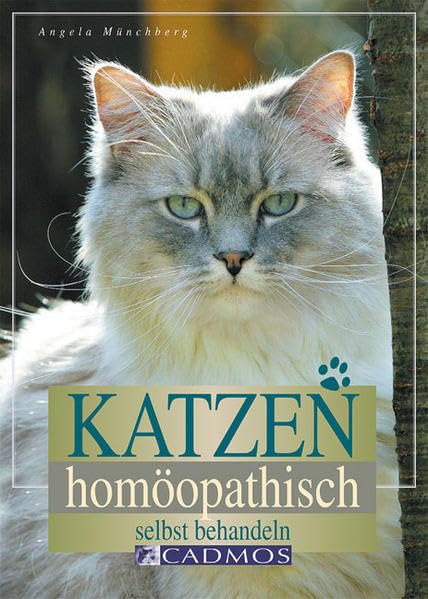 Katzen homöopathisch selbst behandeln (Cadmos Katzenpraxis) Medicine Books
