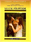 Shiatsu für Pferde (Cadmos Fotoratgeber) Medicine