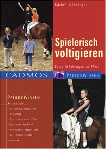Spielerisch Voltigieren: Erste Erfahrungen am Pferd Pets