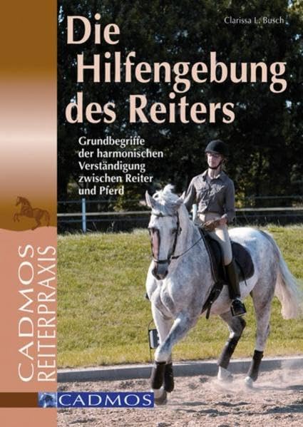 Die Hilfengebung des Reiters Pets
