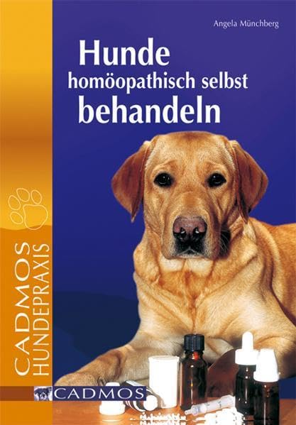 Hunde homöopathisch selbst behandeln Medicine
