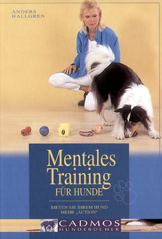 Mentales Training für Hunde: Bieten Sie Ihrem Hund mehr "Action" Pets