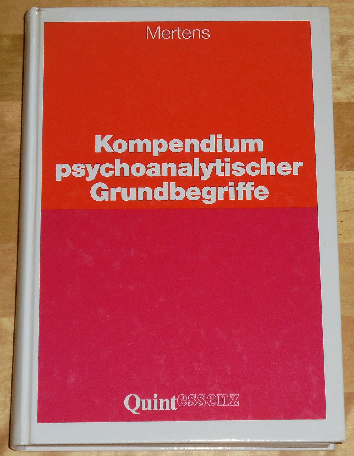 Kompendium psychoanalytischer Grundbegriffe Psychology