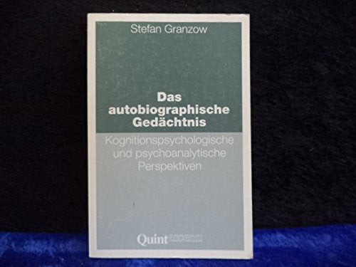 Das autobiographische Gedächtnis. Kognitionspsychologische und psychoanalytische Perspektiven Lifestyle