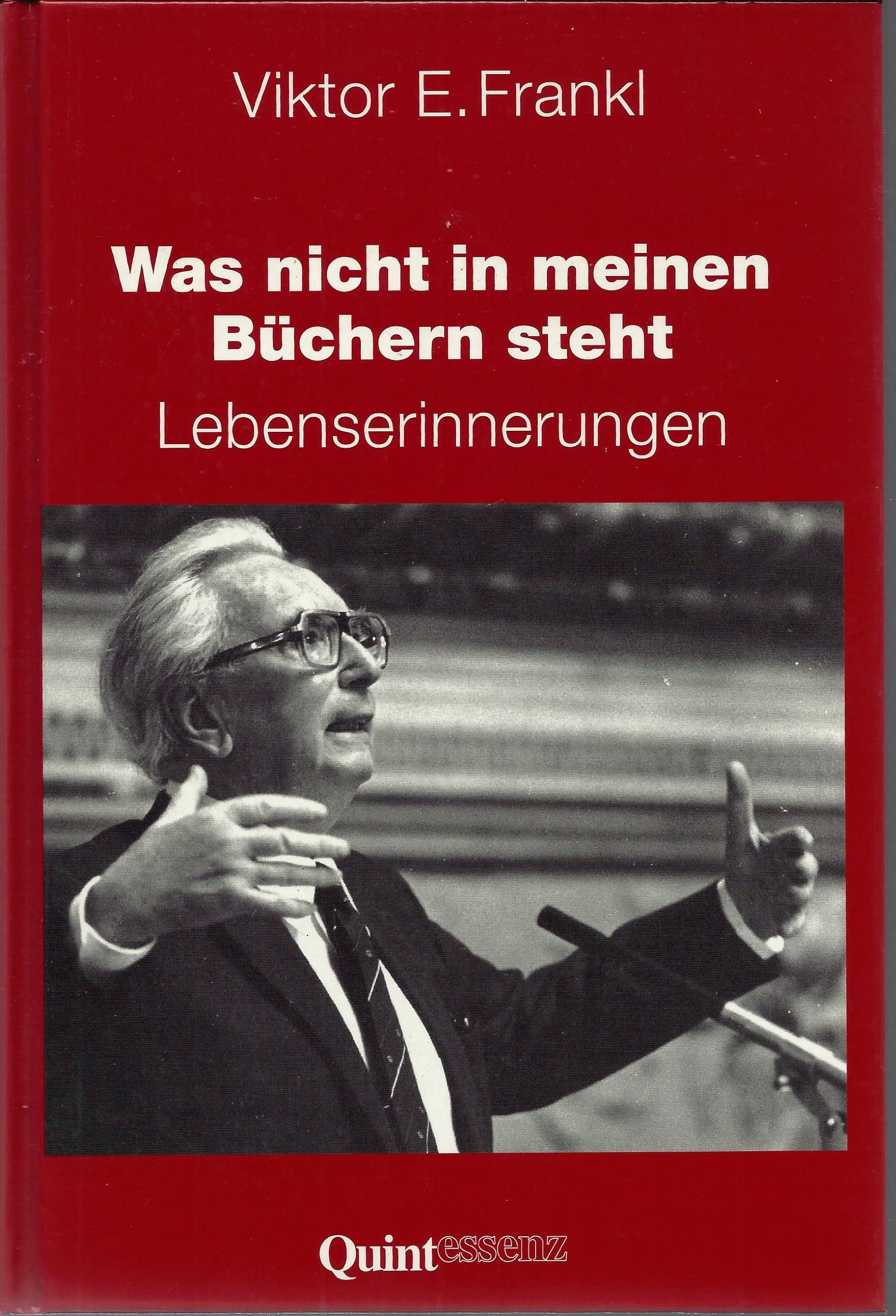 Was nicht in meinen Büchern steht. Lebenserinnerungen Psychology