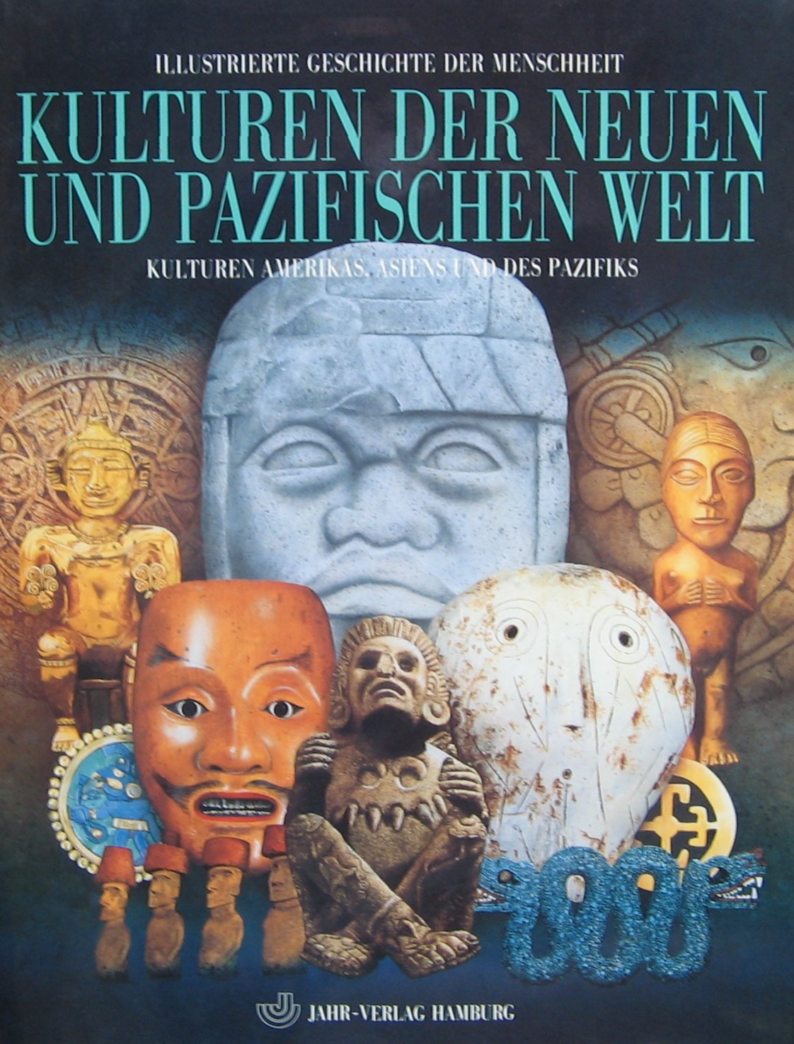 Illustrierte Geschichte der Menschheit, Die Kulturen der Neuen und Pazifischen Welt Books